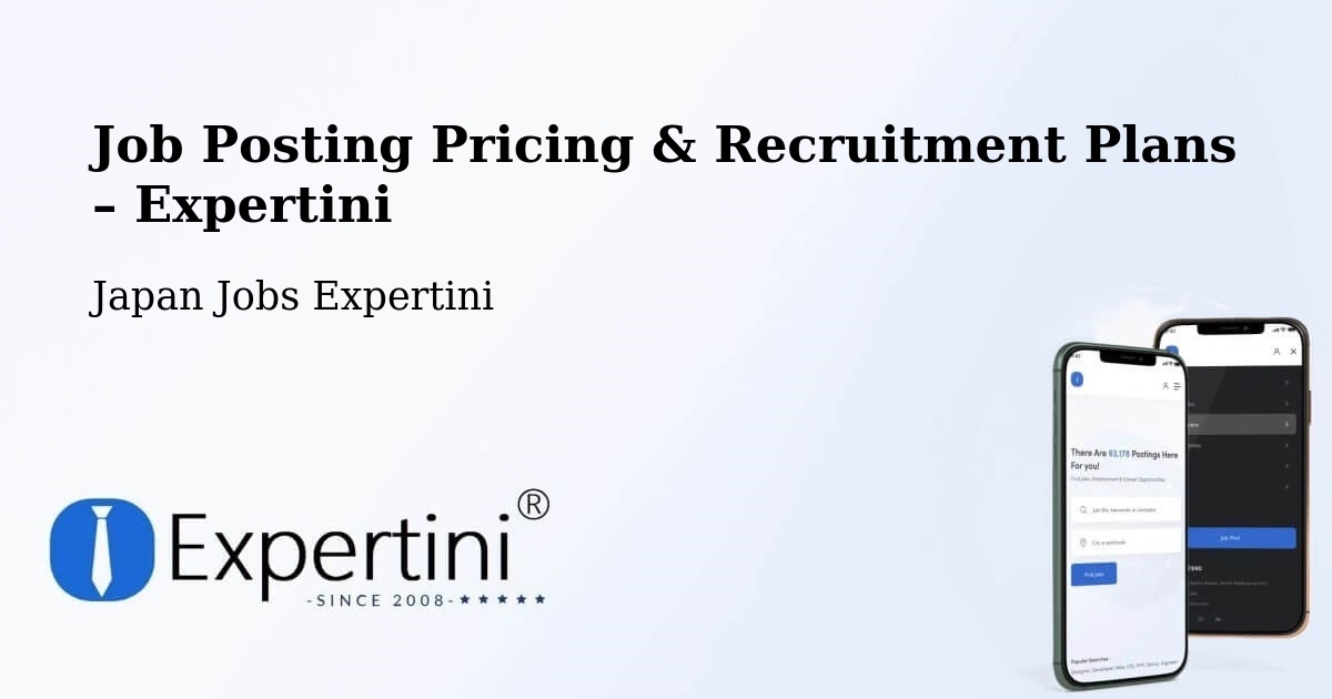 Job Posting Pricing & Recruitment Plans – Kurashiki - Kurashiki, Japan Jobs Expertini
